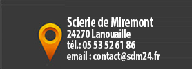 Adresse Scierie de Miremont